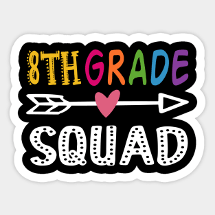 8th grade squad gift for teachers Sticker